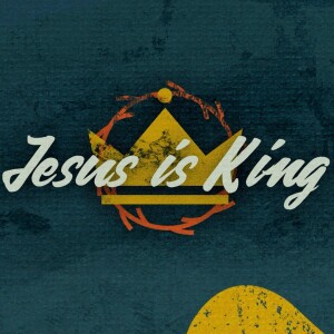 Jesus is King | Guest Preacher Ezra Blumer