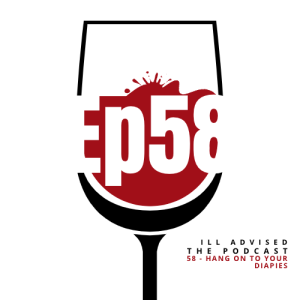 58 - Hang On To Your Diapies