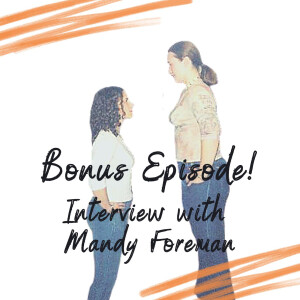 Bonus Episode: Our Interview with Amanda Foreman