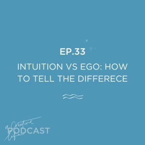 Intuition vs Ego: how to tell the difference