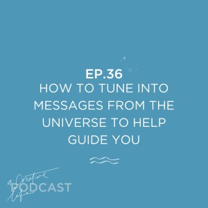 How to tune into messages from the universe to help guide you