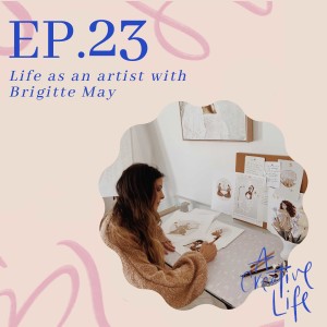 Life as an artist with Brigitte May