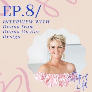 Building a dream interior design business with Donna Guyler