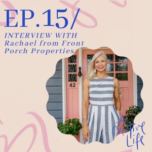 From a Classical Musician to a Builder & Designer with Rachael Turner of Front Porch Properties