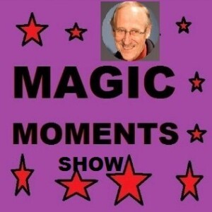 THE MAGIC MOMENTS SHOW 67 Ver M