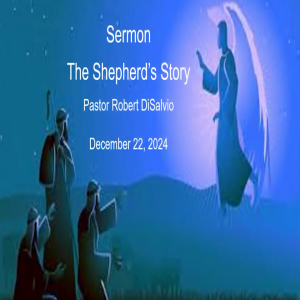 "The Shepherd's Story"