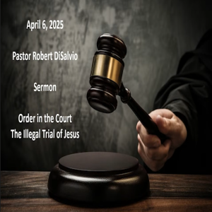 Order in the Court: The Illegal Trial of Jesus | Powerful Easter Message