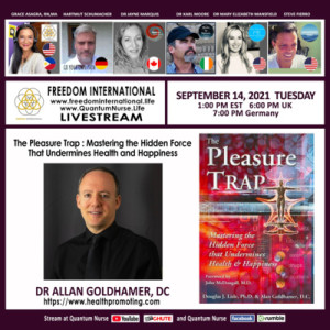 #199 -Dr. Alan Goldhamer - ”The Pleasure Trap: Mastering the Hidden Force that Undermines Health and Happiness”