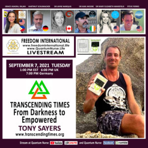 #195 - Tony Sayers - ”From Darkness to Empowered” @ QN Freedom International Livestream