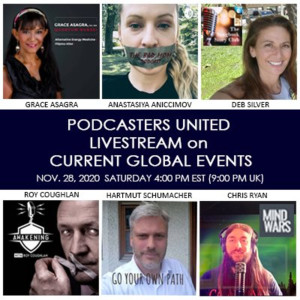 #69-POW-WOW PODCASTERS UNITED on CURRENT GLOBAL EVENTS 1 - Life Changing Conversation