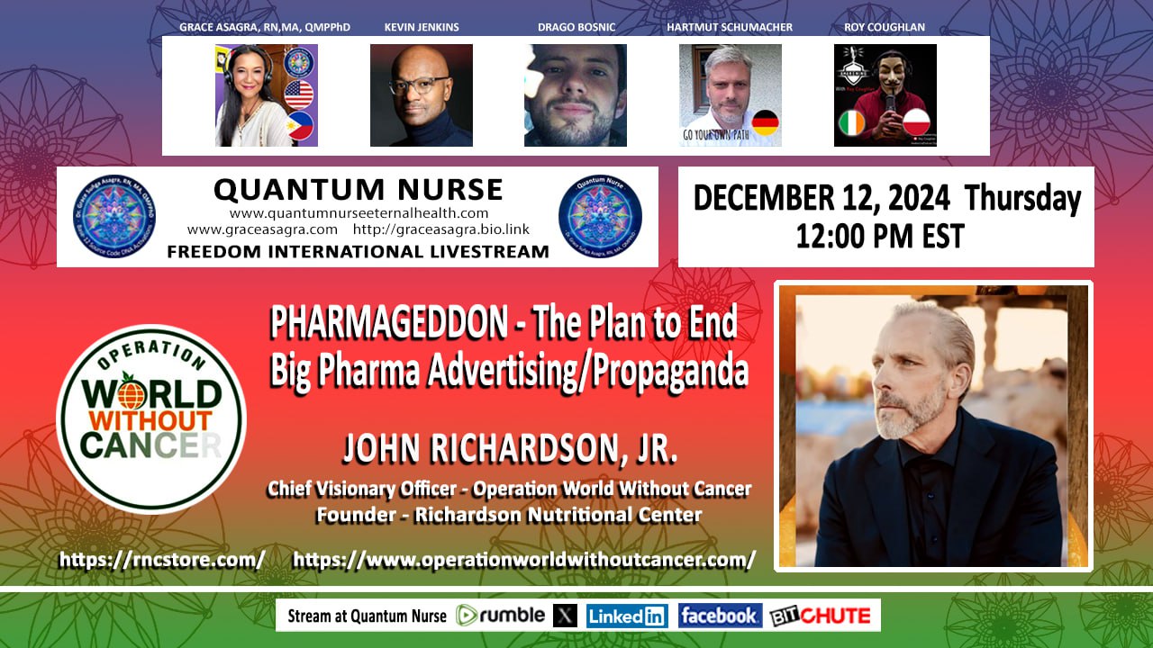 #390- Featured Guest:  John Richardson, Jr. -PHARMAGEDDON -The Plan to End Big Pharma Advertising - w/ special guest hosts Kevin Jenkins & Drago Bosnic