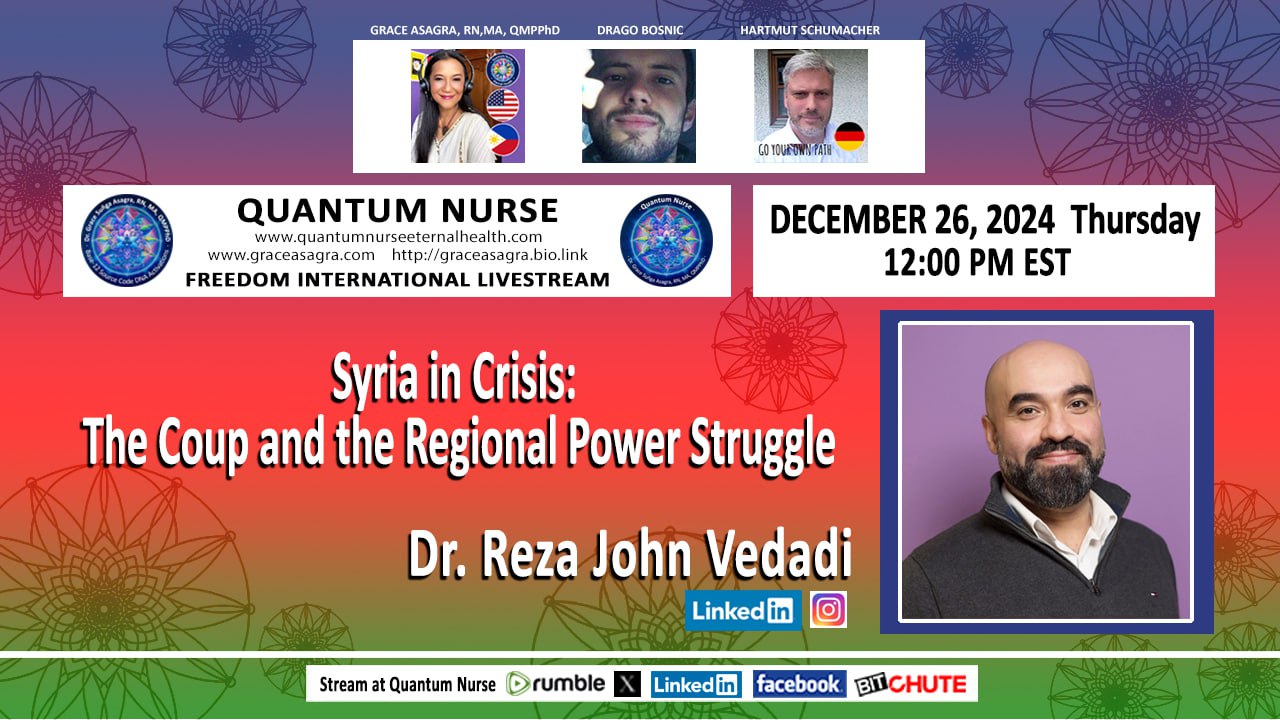 #393 - Featured Guest:  Dr. Reza John Vedadi with Special Guest Host Drago Bosnic - Syria in Crisis: The Coup and the Regional Power Struggle