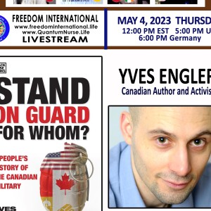 #310-Yves Engler-”Stand On Guard! For Whom? A People’s History of the Canadian Military”