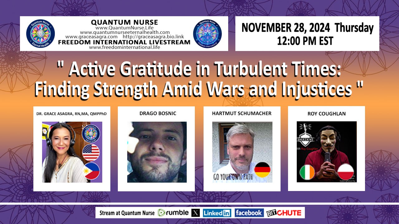 #388 -  "Active Gratitude in Turbulent Times: Findi & ng Strength Amid Wars and Injustices" w/ GRACE, DRAGO, ROY & HARTMUT