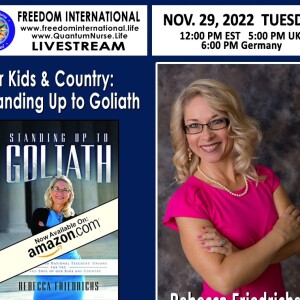 Rebecca Friedrichs- ”For Kids and Country: Standing Up to Goliath!”