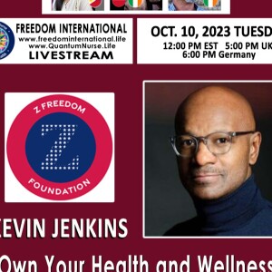 #328- Kevin Jenkins - ”Own Your Health and Wellness”