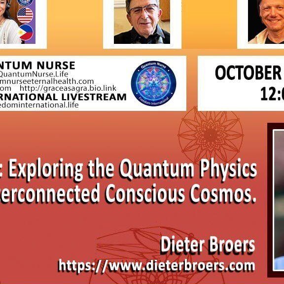 #383- Featured Guest:  Dieter Broers, BioPhysicist  - "Solar Revolution: Exploring the Quantum Physics Aspects of an Interconnected Conscious Cosmos."