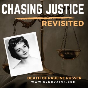 Revisiting the Ambush and Death of Pauline Pusser