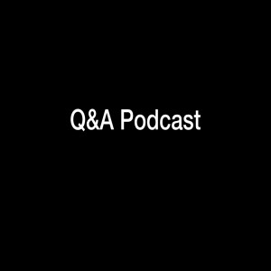 Q&A Episode 12: The Parables