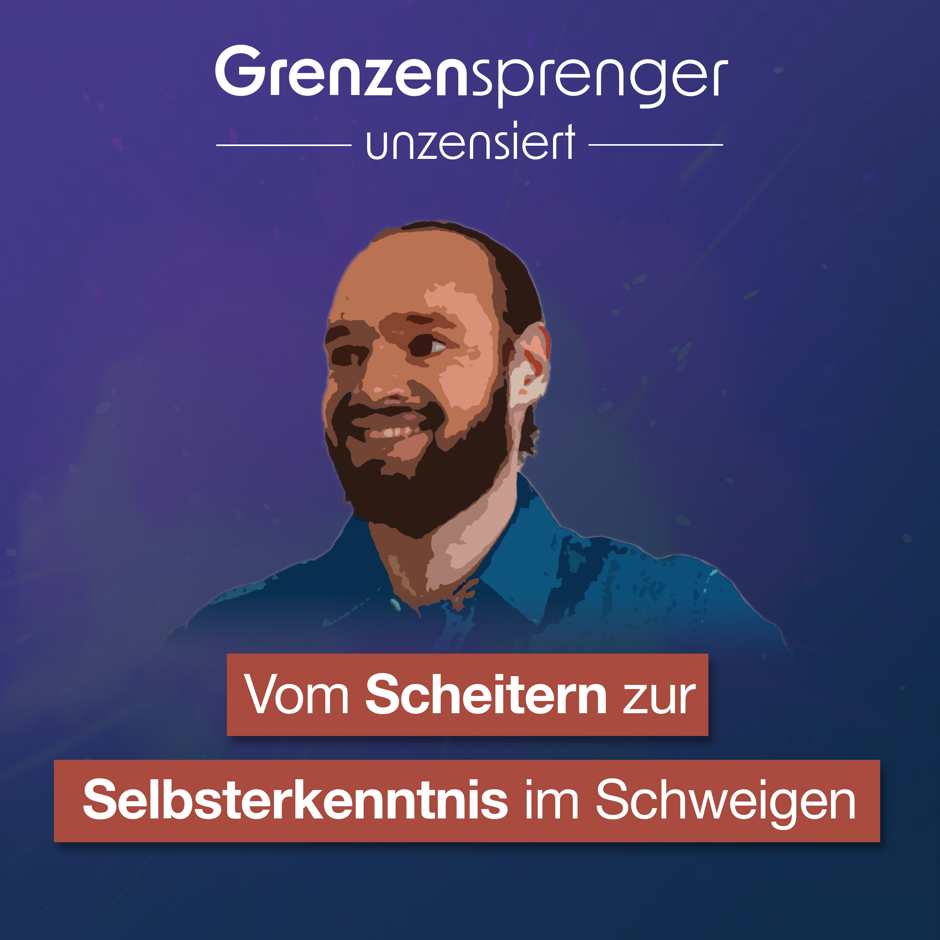 Grenzensprenger Podcast mit Daniel