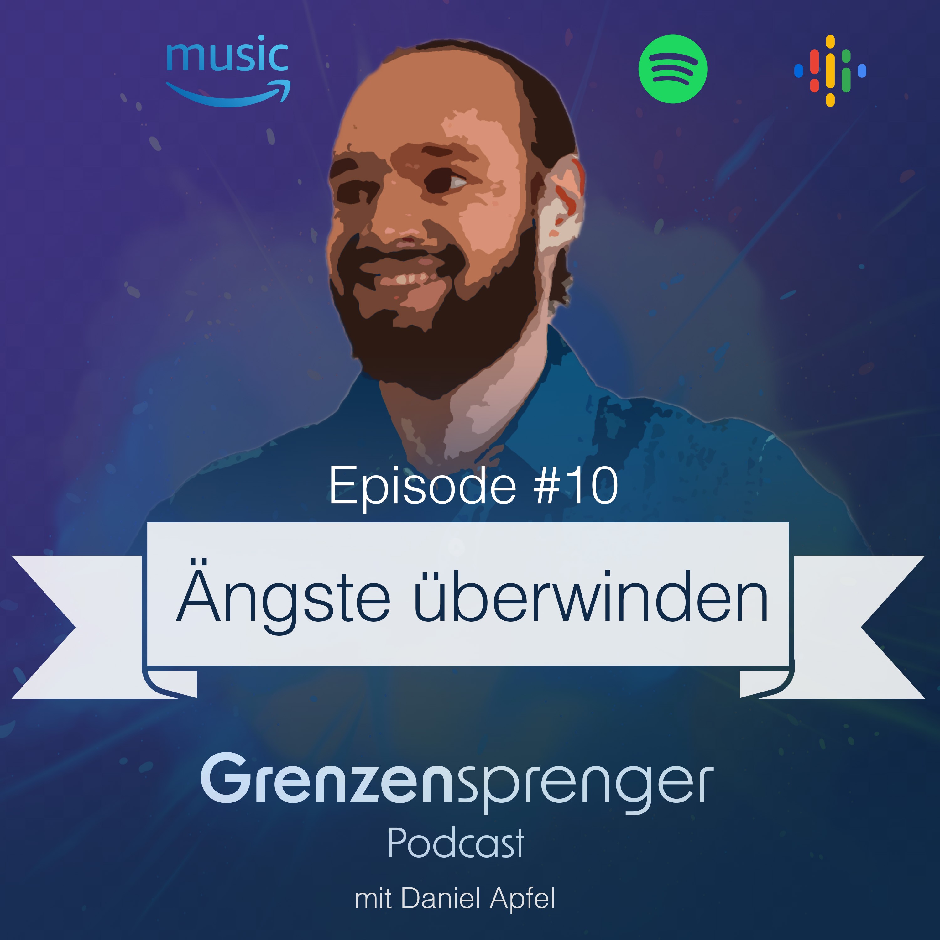 Grenzensprenger Podcast mit Daniel