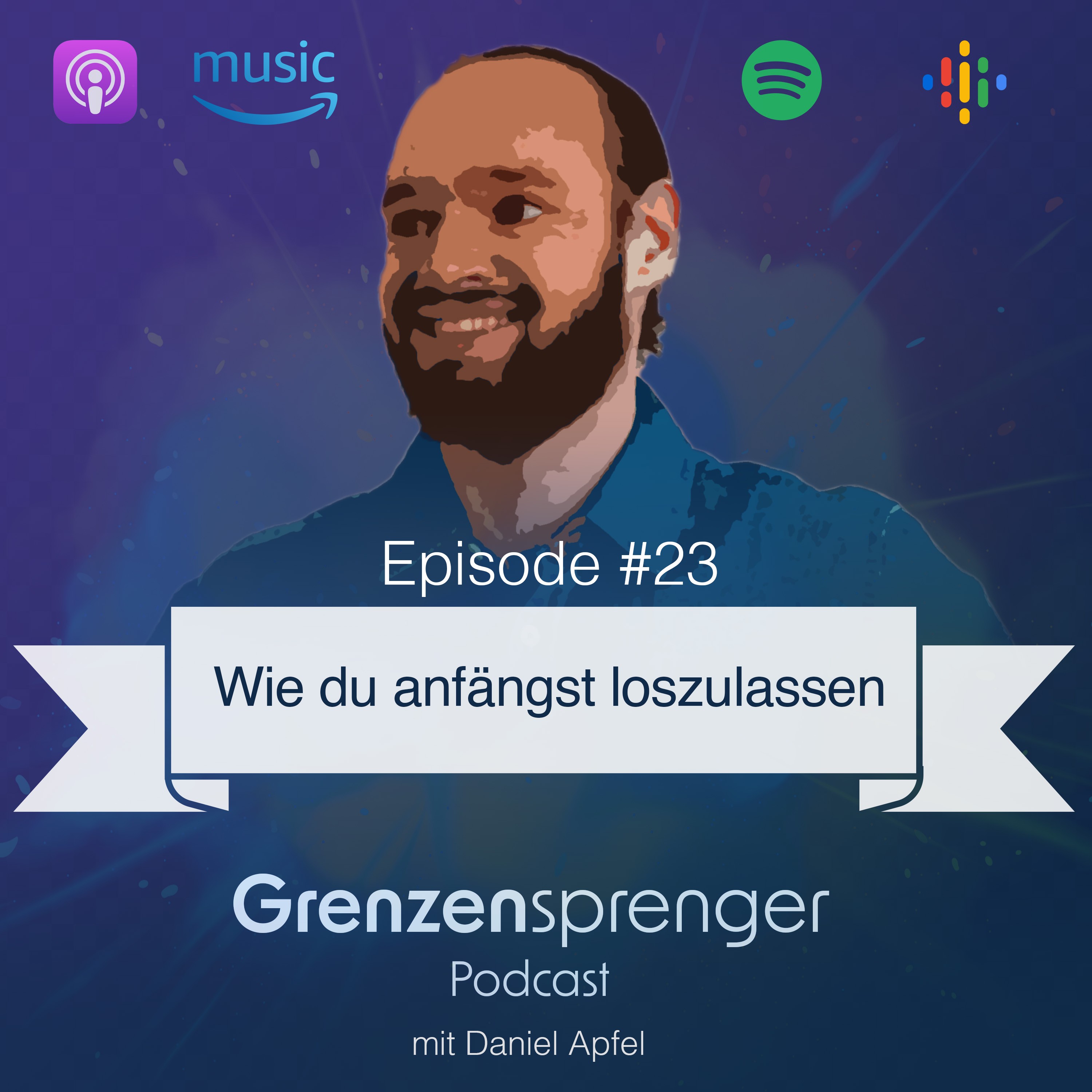 Grenzensprenger Podcast mit Daniel