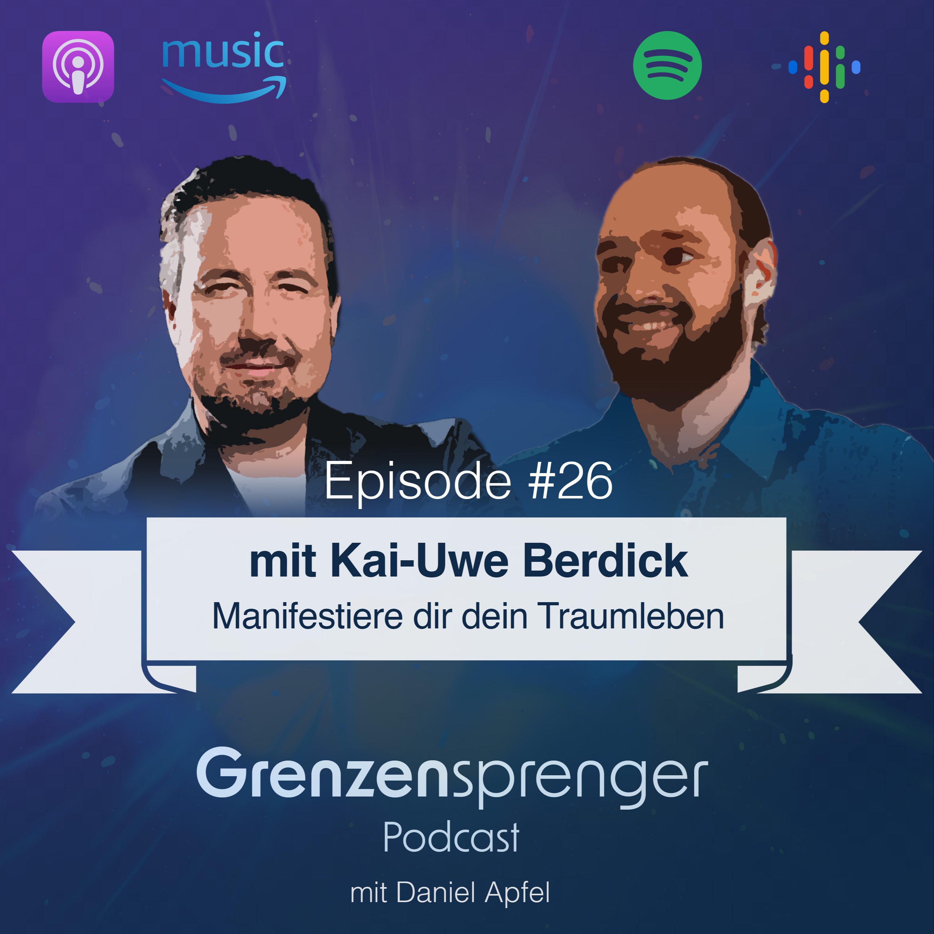 Grenzensprenger Podcast mit Daniel