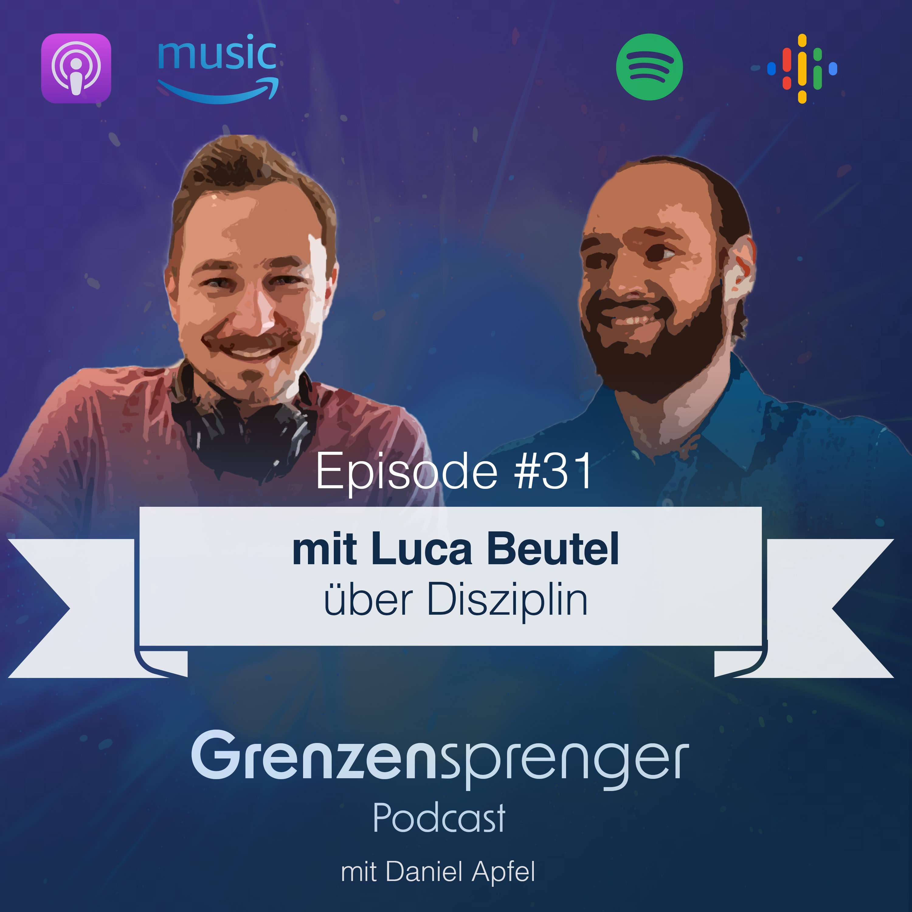 Grenzensprenger Podcast mit Daniel