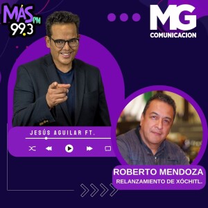 09OCT23 Fragmento: ROBERTO MENDOZA - Relanzamiento de Xóchitl.