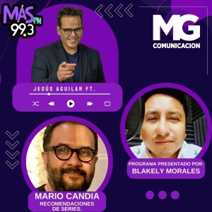 20OCT23 Fragmento: Recomendaciones de series con MARIO CANDIA