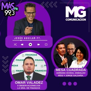 21FEB24 Jesús Aguilar MG Noticias