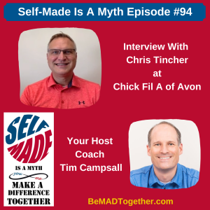 Episode #94: Chris Tincher –Chick Fil A of Avon