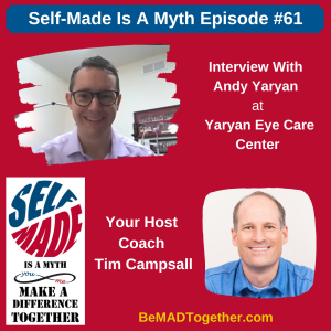 Episode #61: Andy Yaryan - Yaryan Eye Care Center