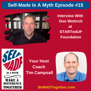 Episode #15: Don Wettrick - STARTedUP Foundation