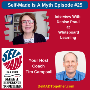 Episode #25: Denise Praul - Whiteboard Learning