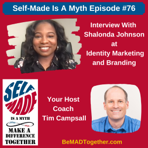 Episode #76: Shalonda Johnson - Identity Marketing and Branding