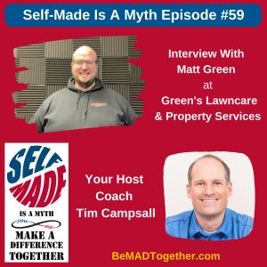 Episode #59: Matt Green - Green’s Lawncare & Property Services