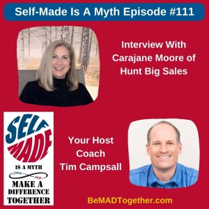 Episode #111: Carajane Moore - Hunt Big Sales