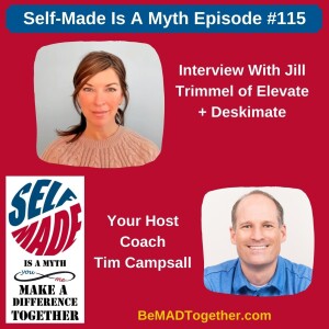 Episode #115: Jill Trimmel - Elevate + Deskimate