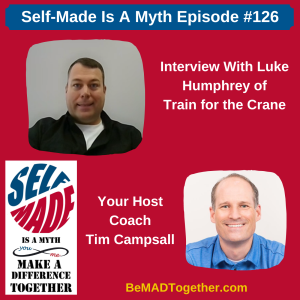 Episode #126: Luke Humphrey - Train for the Crane