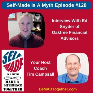 Episode #128: Ed Snyder - Oaktree Financial Advisors