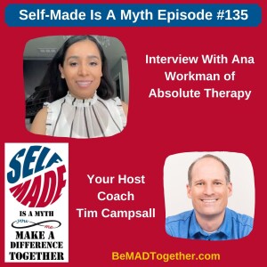 Episode #135: Ana Workman - Absolute Therapy