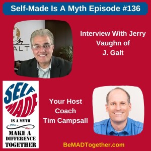 Episode #136: Jerry Vaughn - J. Galt