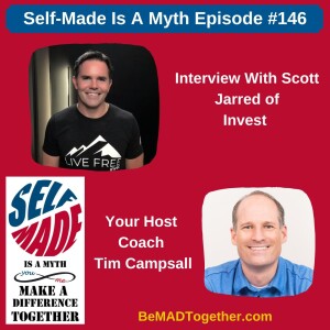 Episode #146: Scott Jarred - Invest