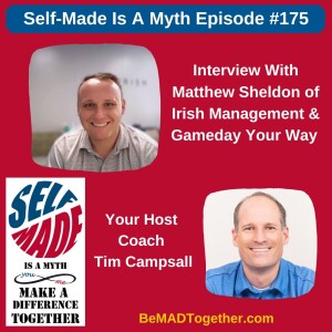 Episode #175: Matt Sheldon - Irish Management & Gameday Your Way