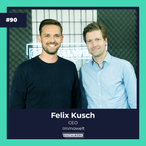 IMMOWELT CEO Felix Kusch lässt tief blicken  (#90)