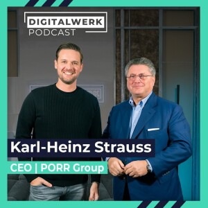 Warum der CEO der PORR AG so optimistisch mit Krisen umgeht (#116)