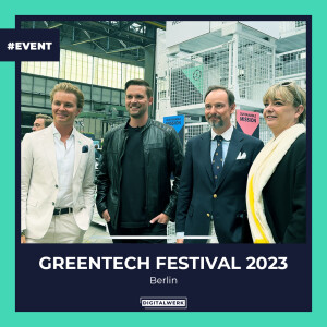 Greentech Festival 2023 I Nachhaltigkeit 4.0 (#EVENT)