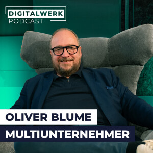 Fernsehturm kaufen, Hotels bauen & Quantencomputer: Multiunternehmer Oliver Blume (DW#158)