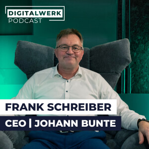 877 Mio. als Familienunternehmen im Bau: BUNTE-CEO Frank Schreiber (DW #177)